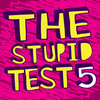 The Stupid Test 5 App Icon