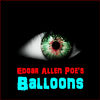 Edgar Allen Poes Balloons