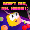 Dont Die Mr Robot! App Icon