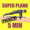 Super Plank Challenge Workout Routine - Premium Version - Increase your fitness level with this daily calisthenics exercise App Icon
