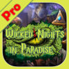 Wicked Nights in Paradise Pro App Icon