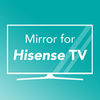 Mirror for Hisense TV App Icon