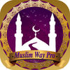 مواقيت الصلاة و الاذان للمسلم -Muslim Way Pro App Icon