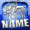 Pimp Your Name  unique backgrounds with YOUR Name App Icon
