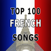 Top 100 French Songs and French Radio Video Collection